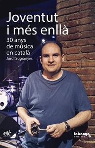 30 anys musica en català Jordi Sugranyes
