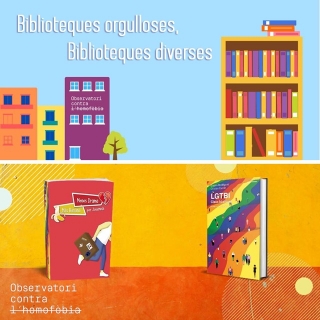 L’Observatori Contra l’Homofòbia (OCH) promou la campanya ‘Biblioteques Orgulloses, biblioteques diverses’ per fomentar la diversitat a través la cultura